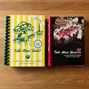 Talk About Good I & II Cajun Creole Cookbooks Lafayette Louisiana Junior League